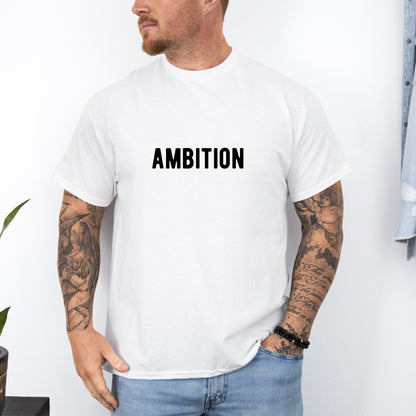 Unisex Marškinėliai - Ambition